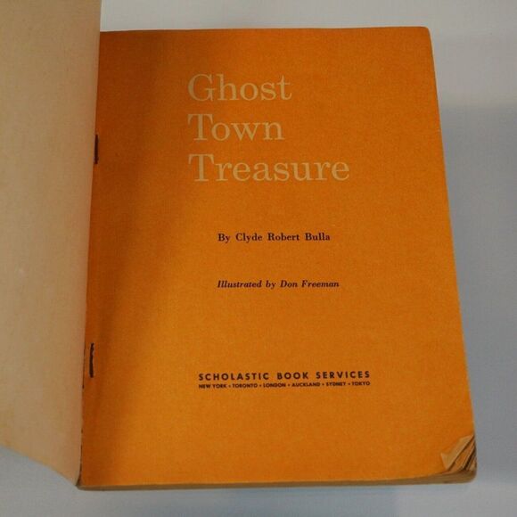 Ghost Town Treasure by Clyde Robert Bulla 1957 Paperback Scholastic Don Freeman - Picture 2 of 10